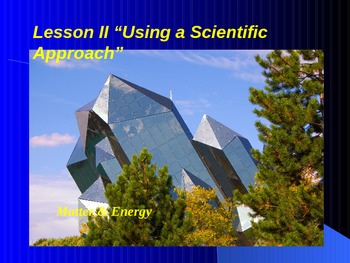 Preview of Introduction to Physics Lesson II PowerPoint "Using a Scientific Approach"