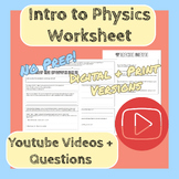 Introduction to Physics Worksheet with Youtube Videos Phys