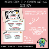 Introduction to Plagiarism and Bias Slideshow (21 slides -