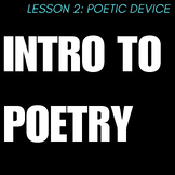 Introduction to Poetry #2 Poetic Devices
