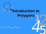 Introduction to Polygons Powerpoint