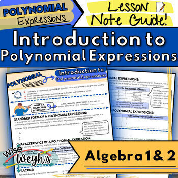 Preview of Introduction to Polynomial Expressions Note Guide | Algebra 1 & 2