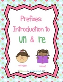 Introduction to Prefixes un- and re-