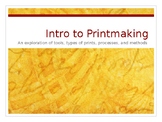 Introduction to Printmaking Presentation