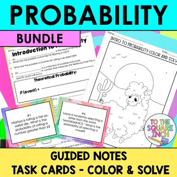 Preview of Introduction to Probability Notes & Activities | Task Cards | Color by Number