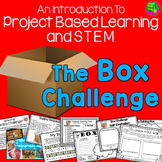 Introduction to Project Based Learning and STEM - Box Challenge