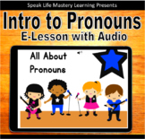 Introduction to Pronouns E-Lesson with Audio BoomCards - D