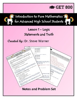 Preview of Introduction to Pure Mathematics - Lesson 1 - Logic - Statements and Truth