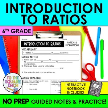 Preview of Introduction to Ratios Notes & Practice | Guided Notes | + Interactive Notebook