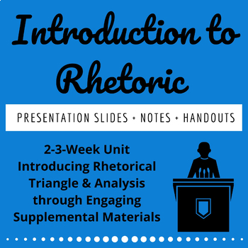 Preview of Introduction to Rhetoric Unit