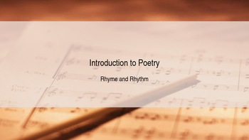 Preview of Introduction to Rhyme Scheme and Rhythm in Poetry