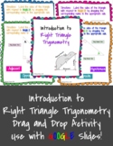 Introduction to Right Triangle Trigonometry Drag and Drop 