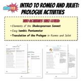 Introduction to Romeo and Juliet: Prologue Activities