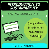Introduction to SUSTAINABILITY: Google Slides