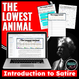 Introduction to Satire Lesson "The Lowest Animal" Mark Twa