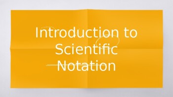 Preview of Introduction to Scientific Notation