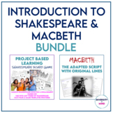 Shakespeare Introduction Project & Macbeth Script for Midd