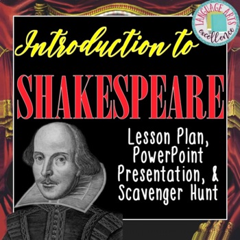 Preview of Introduction to Shakespeare Lesson Plan, Power Point & Scavenger Hunt