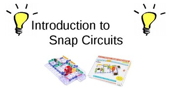 Preview of Introduction to Snap Circuits