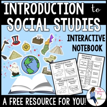 Preview of Introduction to Social Studies Interactive Notebook Graphic Organizers FREEBIE