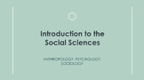 Introduction to Sociology, Anthropology and Psychology