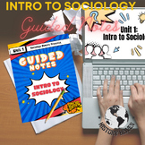 Introduction to Sociology - Guided Notes - Fill in the Bla