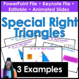 Introduction to Special Right Triangles PowerPoint & Keynote