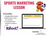 Introduction to Sports Marketing Lesson, Notes Sheet, and 