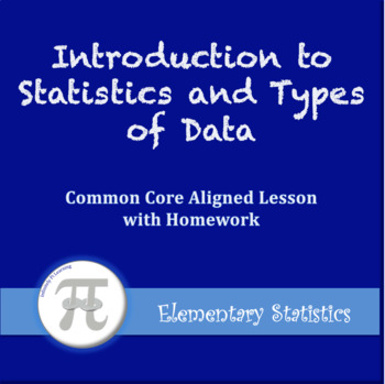 Preview of Introduction to Statistics and Types of Data (Lesson with Homework)