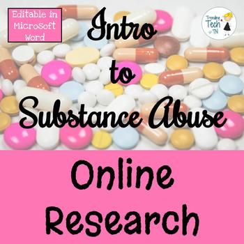 Preview of Introduction to Substance Abuse - Online Research - Editable in Microsoft Word