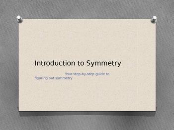 Preview of Introduction to Symmetry