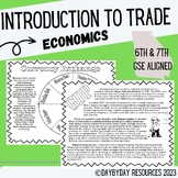 Introduction to Trade, GDP, & Economic Growth (6th &7th Gr