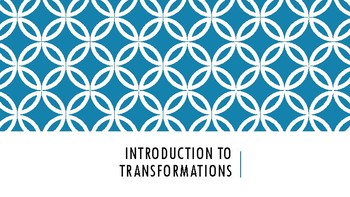 Preview of Transformations Day 1 (Introduction)