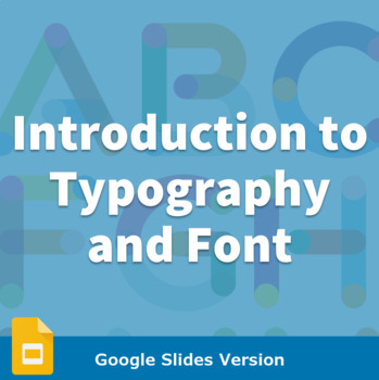 Introduction To Typography And Font Google Slides Version By Learning Pyramid