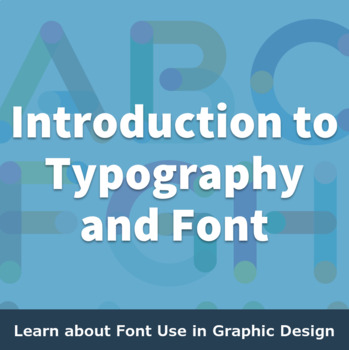 Preview of Introduction to Typography and Font Presentation and Assessment