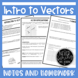 Introduction to Vectors Guided Notes and Homework