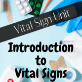Introduction to Vital Signs UNIT