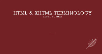 Preview of Introduction to Web Design XHTML - Excel Worksheet Terminology & Common Codes