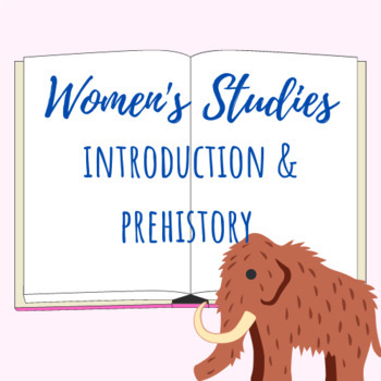Preview of Introduction to Women's Studies and Women in Prehistory