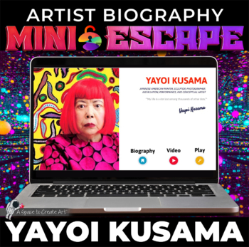 Preview of Introduction to Yayoi Kusama Digital Escape Biography - Middle/High School