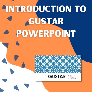 Preview of Introduction to "gustar" PowerPoint