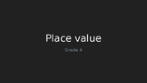 Introduction to place value- 7 lessons for grade 4