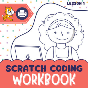 Preview of Computer coding in Scratch Worksheets for Beginners | Unplugged
