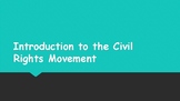 Introduction to the Civil Rights Movement - Middle Grades