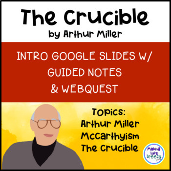 Preview of Introduction to the Crucible | Arthur Miller | McCarthyism | Salem Witch Trials