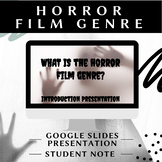 Introduction to the Horror Film/Movie Genre - Presentation