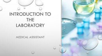 Preview of Introduction to the Laboratory PowerPoint (Medical Assistant, Nursing)