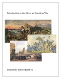 Introduction to the Mexican American War; DBQ