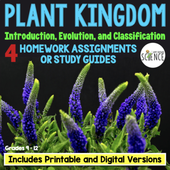 Preview of Plant Kingdom 4 Homework Assignments