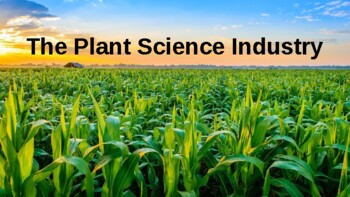 Preview of Introduction to the Plant Science Industry PowerPoint